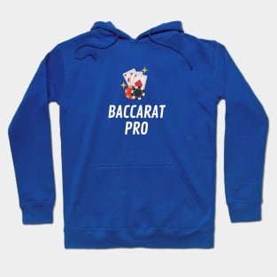 Baccarat Pro Hoodie